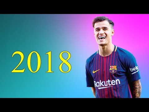 مهارات فيليبي كوتينيو مع برشلونة في عام 2018